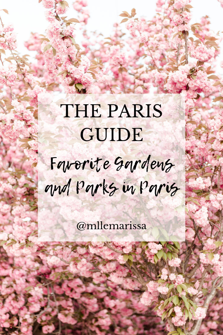 guide to gardens in paris