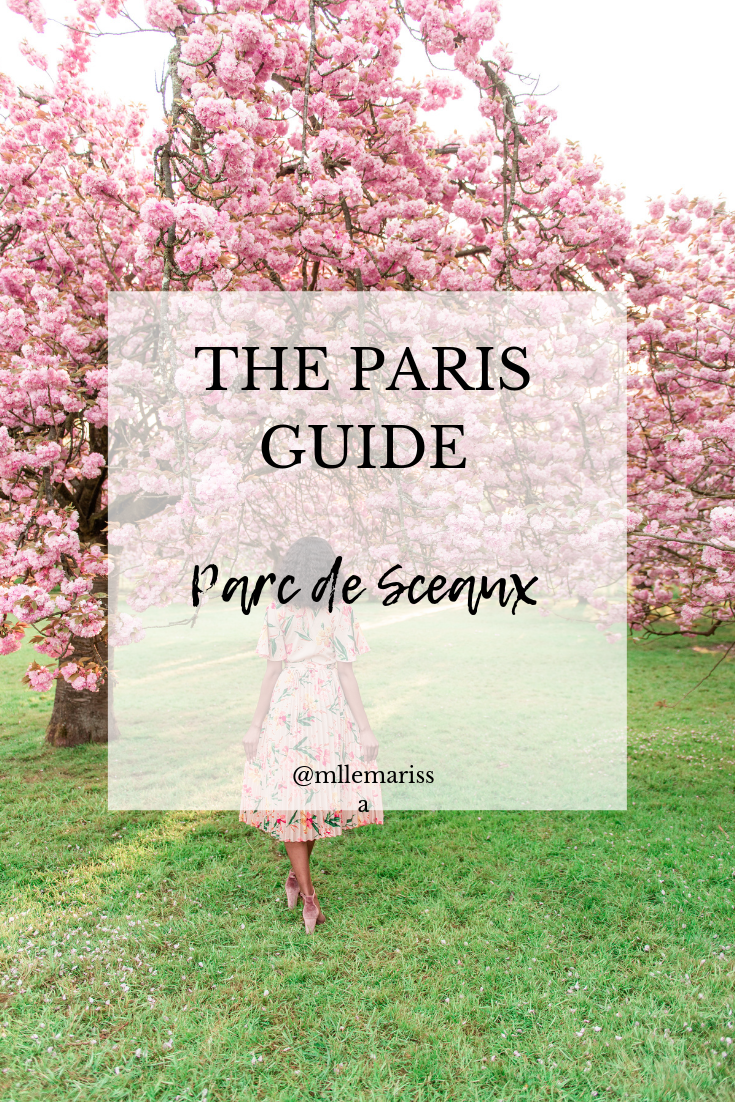 guide to the parc de sceaux in paris