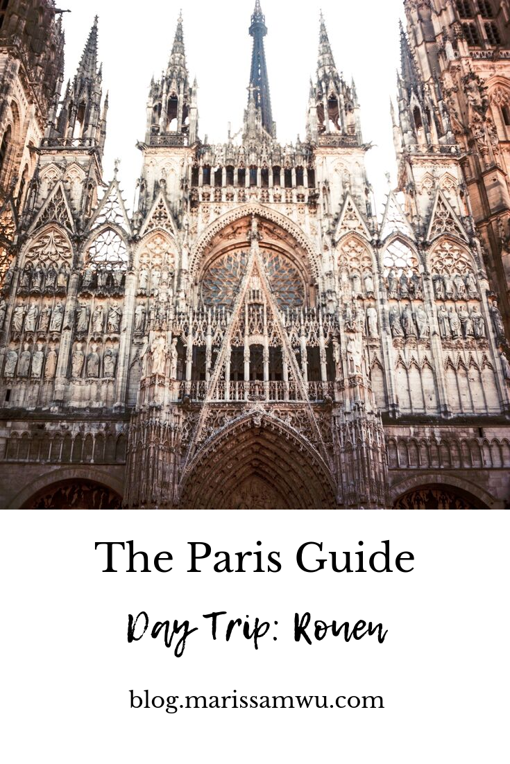 a guide to rouen, france